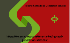 Telemarketing Lead Generation Services